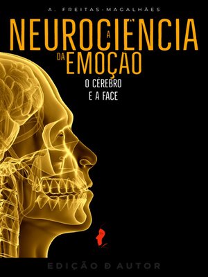 cover image of A Neurociência da Emoção